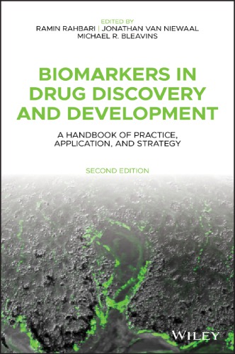 Biomarkers in drug discovery and development: a handbook of practice, application, and strategy