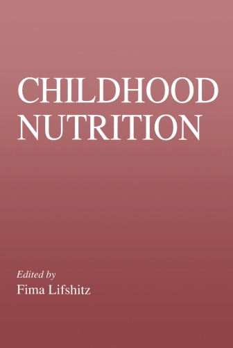 Childhood nutrition