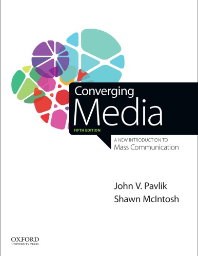 Converging media a new introduction to mass communication