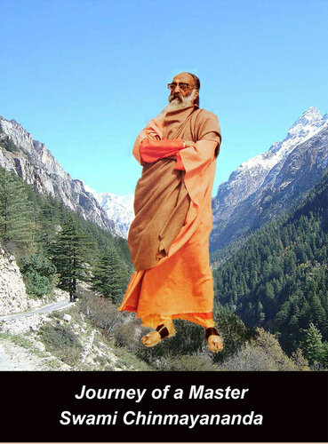 Journey of a Master: Swami Chinmayananda