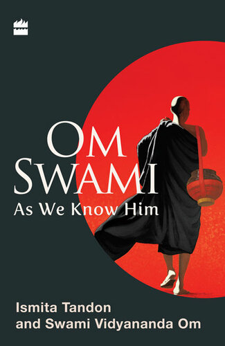 Om Swami: As We Know Him