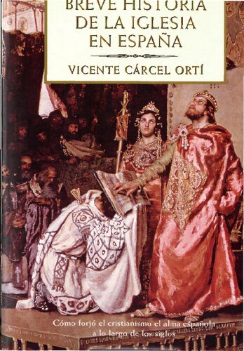 Breve historia de la Iglesia en España