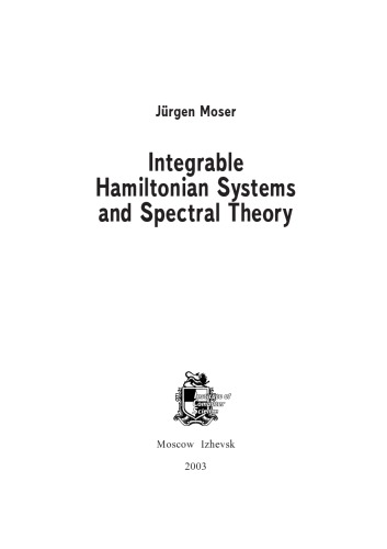 Integrable Hamiltonian systems and spectral theory