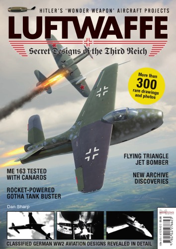 Luftwaffe: secret designs of the Third Reich