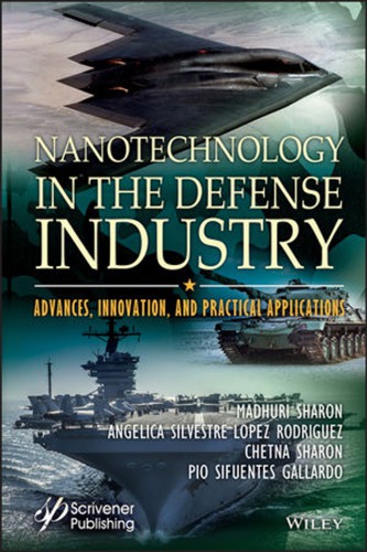 Nanotechnology in the defense industry: advances, innovation, and practical applications