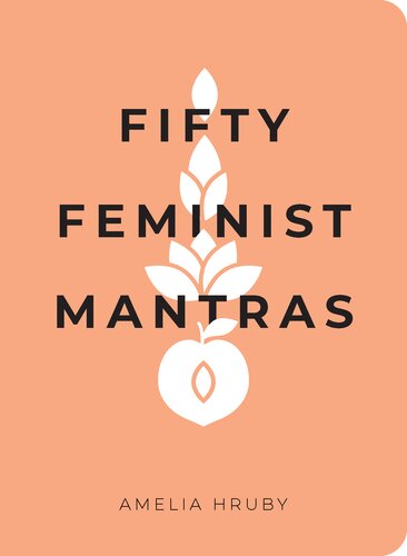 Fifty Feminist Mantras