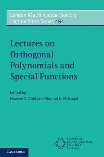 Lectures on Orthogonal Polynomials and Special Functions