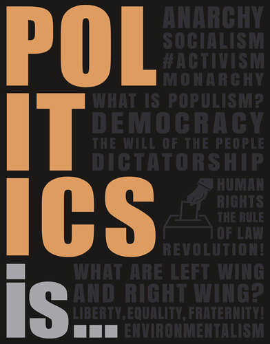 Politics Is...