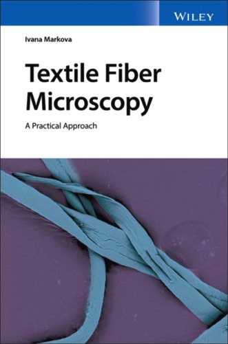 Textile Fiber Microscopy: A Practical Approach