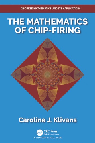 The mathematics of chip-firing