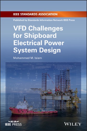 VFD challenges for shipboard electrical power system design