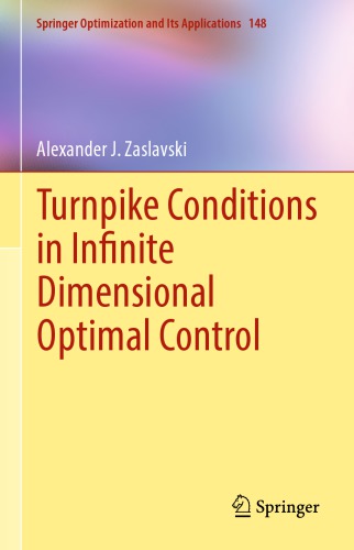 Turnpike conditions in infinite dimensional optimal control