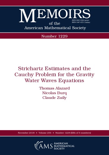 Strichartz estimates and the Cauchy problem for the gravity water waves equations