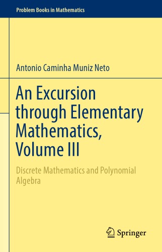 An excursion through elementary mathematics, Vol.3