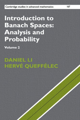 Introduction to Banach spaces analysis and probability. Vol.2