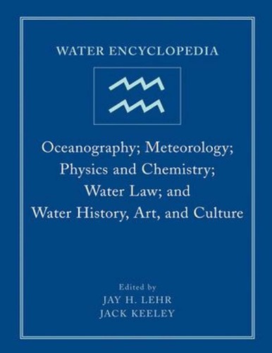 Water encyclopedia. Oceanography, meteorology, physics and chemistry