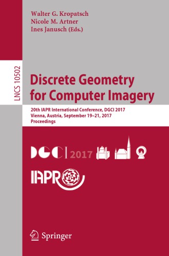 Discrete Geometry for Computer Imagery, 20 conf., DGCI 2017