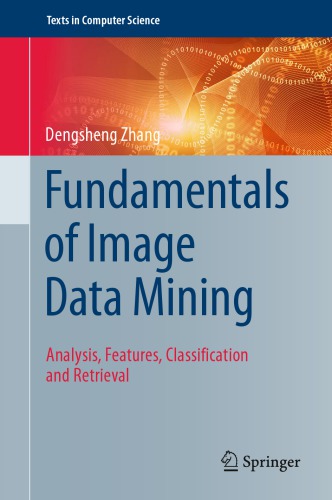 Fundamentals of image data mining