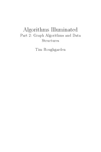 Algorithms illuminated. Part 2. Graph algorithms