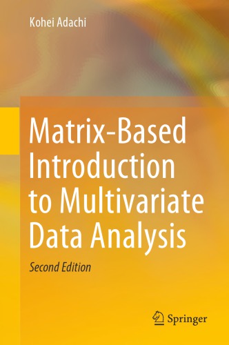 Matrix-based introduction to multivariate data analysis