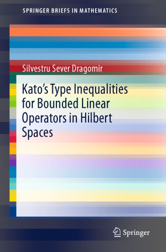 Kato's type inequalities for bounded linear operators in Hilbert spaces