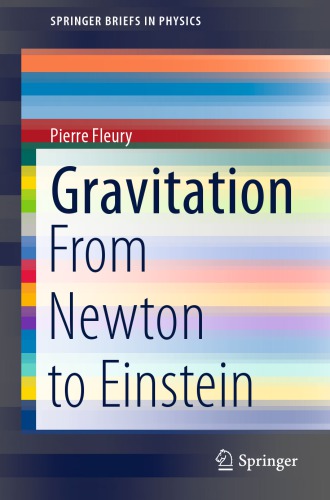 Gravitation. From Newton to Einstein