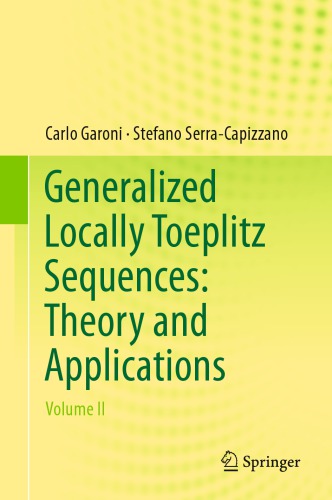 Generalized locally Toeplitz sequences. Vol.2