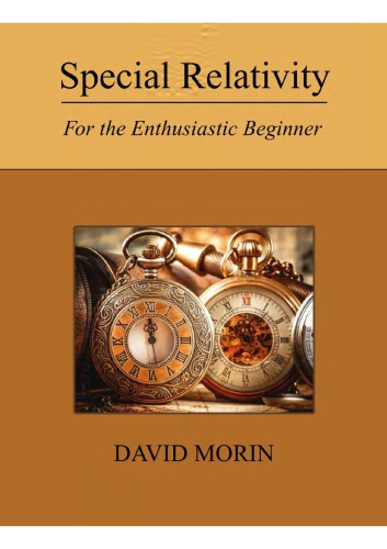 Special Relativity for the enthusiastic beginner