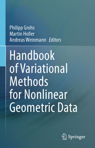 Handbook of variational methods for nonlinear geometric data