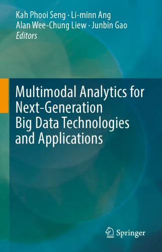 Multimodal analytics for next-generation big data technologies and applications