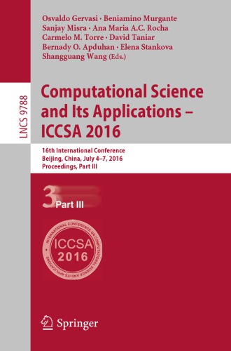 Computational Science and Its Applications - ICCSA 2016, part 3