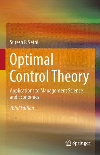 Optimal control theory: applications to management science and economics