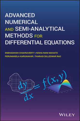 Advanced numerical and semi-analytical methods for differential equations