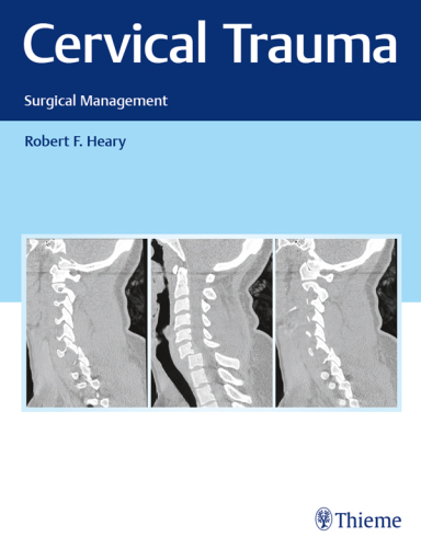 Cervical Trauma: Surgical Management