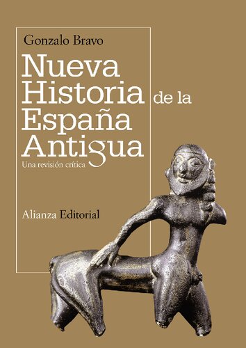 Nueva historia de la España antigua. Una revisión crítica