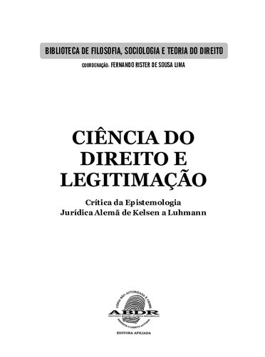 Ciência do direito e legitimação: crítica da epistemologia jurídica alemã de Kelsen a Luhmann