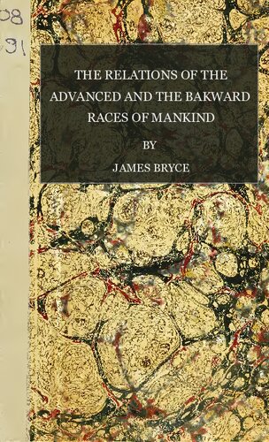 The Relations of the Advanced and the Backward Races of Mankind