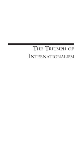 The Triumph of Internationalism: Franklin D. Roosevelt and a World in Crisis, 1933-1941