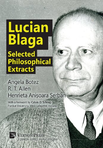 Lucian Blaga: Selected Philosophical Extracts (Vernon Series in Philosophy)