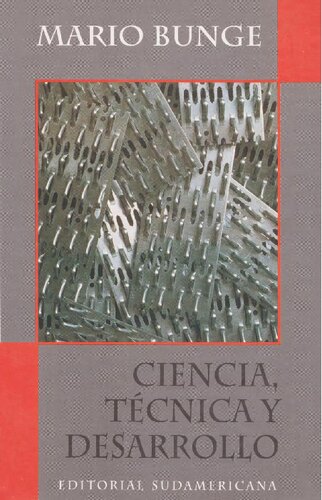 Ciencia, técnica y desarrollo