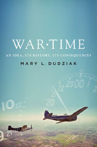 War Time: An Idea, Its History, Its Consequences