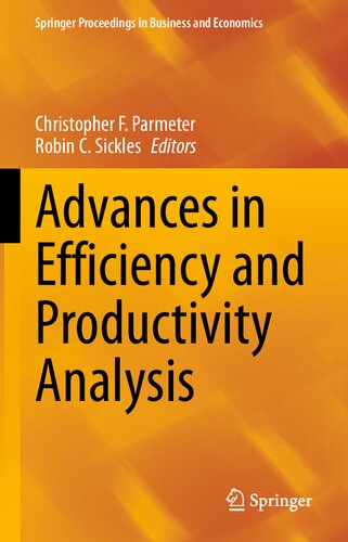 Advances in Efficiency and Productivity Analysis