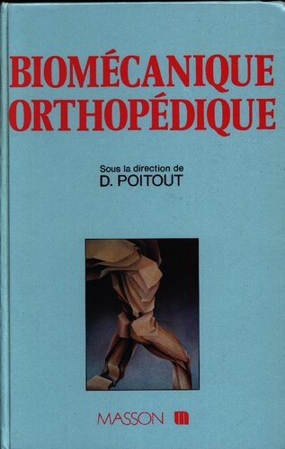 Biomecanique orthopedique