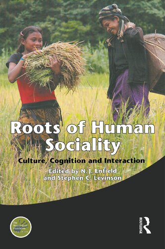 Roots of Human Sociality: Culture, Cognition and Interaction (Wenner-Gren International Symposium Series)