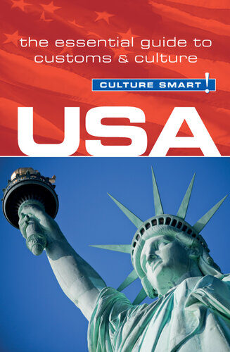 USA - Culture Smart!: The Essential Guide to Customs & Culture