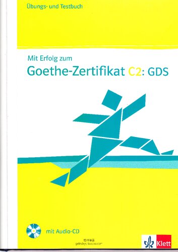 Mit Erfolg zum Goethe-Zertifikat C2: GDS