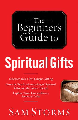 The Beginner's Guide to Spiritual Gifts