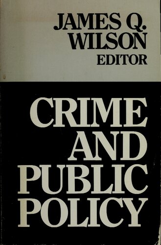 Crime And Public Policy