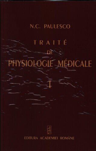 Traite de physiologie medicale