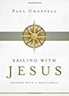 Sailing with Jesus: Choosing Faith as Your Compass